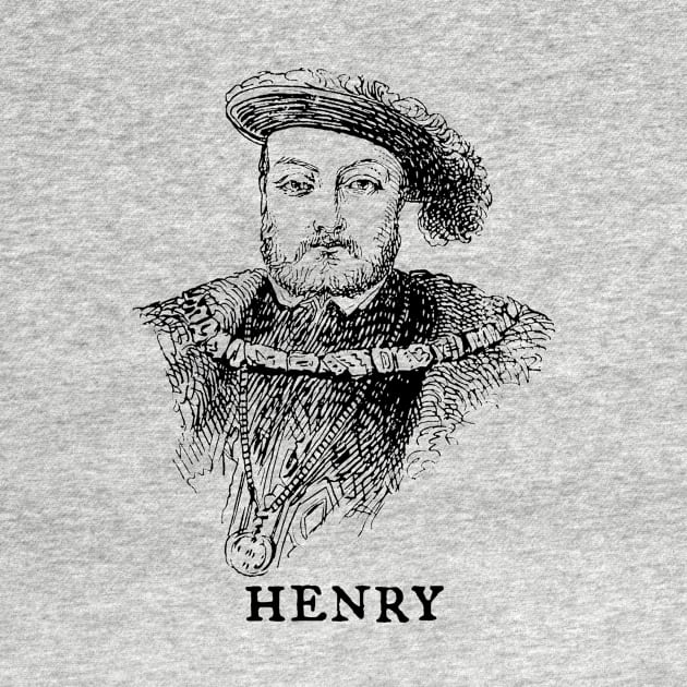 Henry VIII by Half-Arsed History